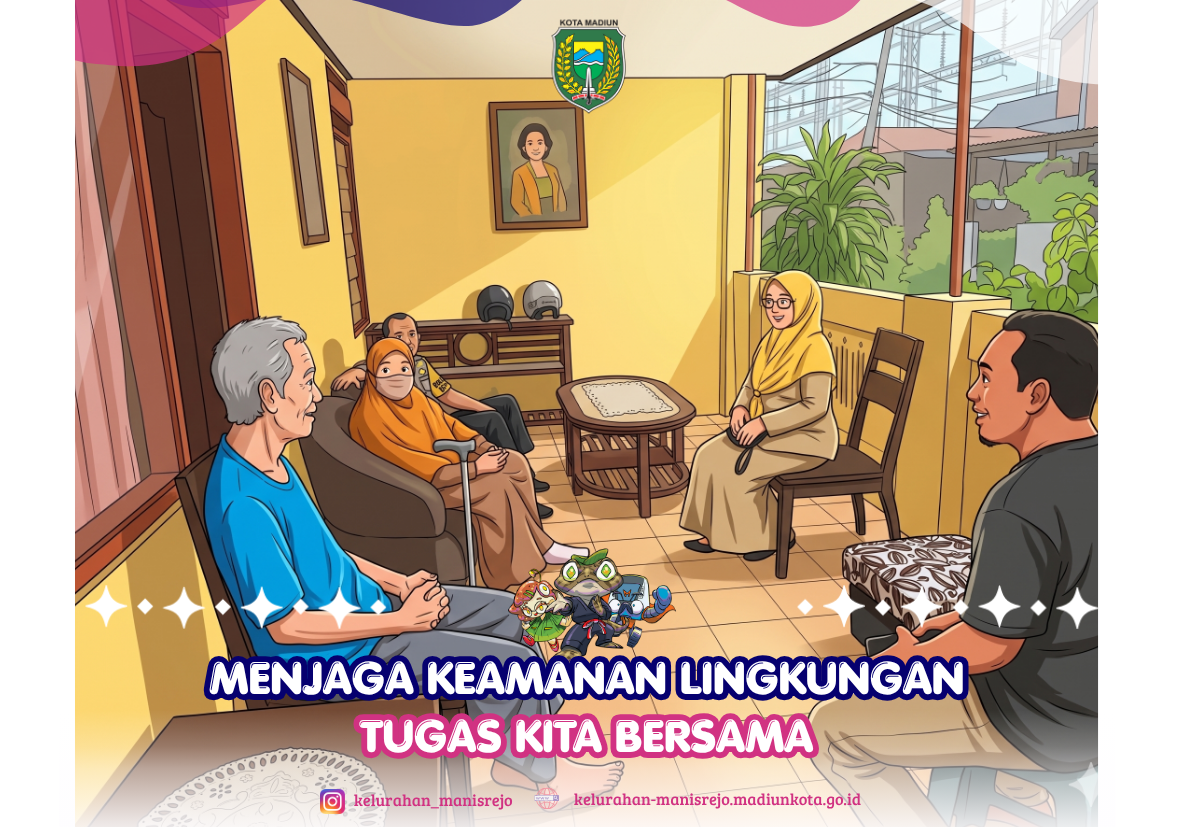 Menjaga Keamanan dan Ketertiban Lingkungan Tugas Kita Bersama