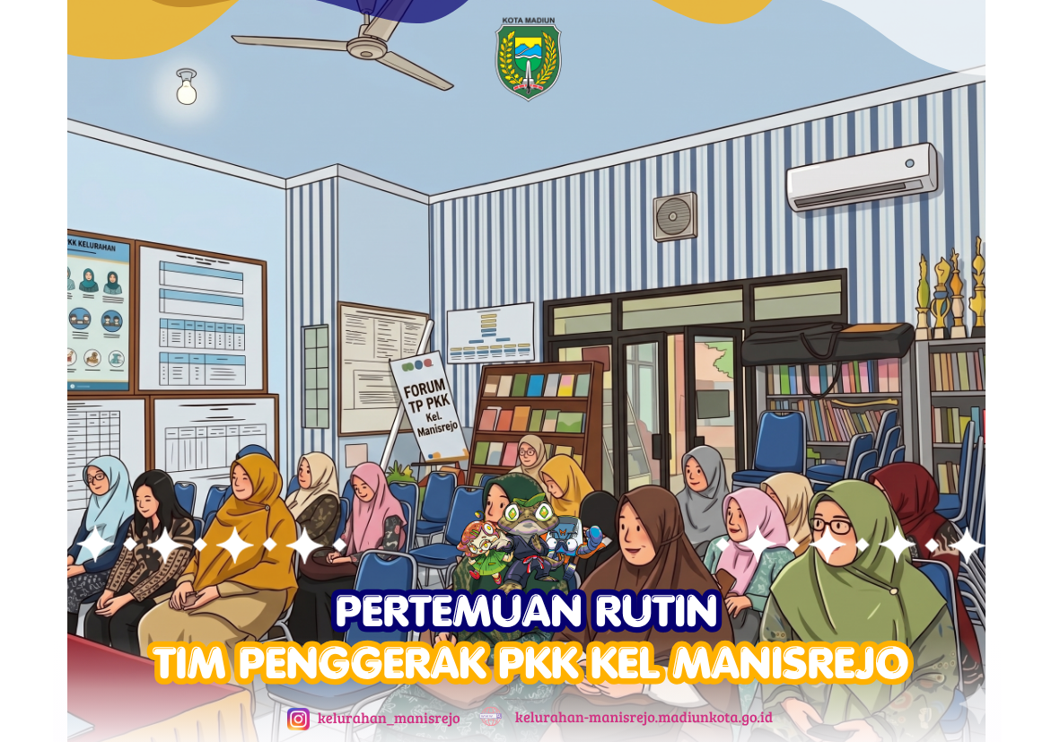 Pertemuan Pengurus TP PKK Kel Manisrejo